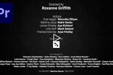 Create smooth and professional rolling END CREDITS in Adobe Premiere Pro