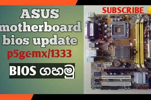 Steps To Fix Bios Update Asus P5gc-mx