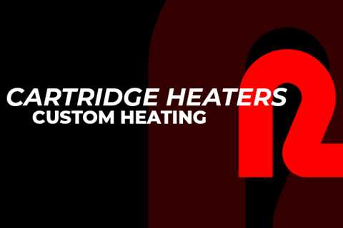 Custom heating with cartridge heater