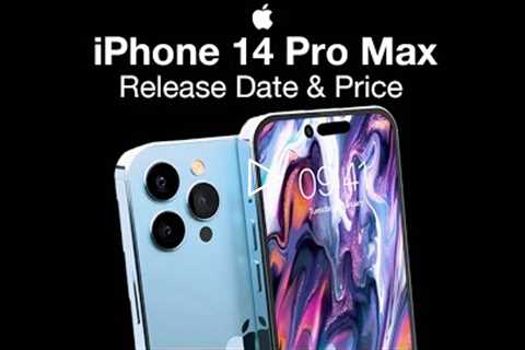 iPhone 14 Pro Max Release Date and Price – 10X Camera Zoom is Coming!!