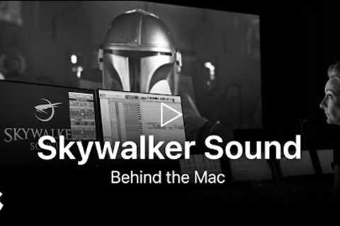 Behind the Mac: Skywalker Sound | Apple