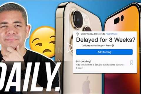 iPhone 14 Max: Apple Has a BIG PROBLEM?! & more!