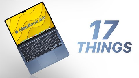 MacBook Air 2022 – 17 Things You DIDN’T Know!