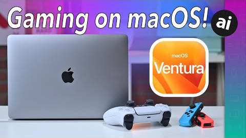 macOS Ventura Is Making Gaming Better on the Mac!