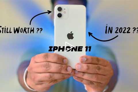 iPhone 11 in 2022 | Should you Buy in 2022 | Best Value for Money | Honest Long Term Review | Hindi