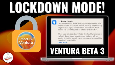macOS Ventura Beta 3 [NEW LOCKDOWN MODE!] What's New?
