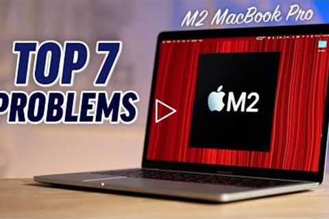 M2 MacBook Pro - Top 7 Problems after 1 week..