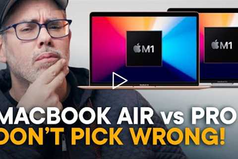 M1 MacBook Air vs. M1 MacBook Pro — Don't Choose WRONG!