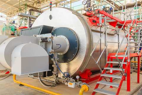 Boiler System Maintenance Tips For Industrial Plant Owners