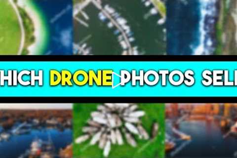 Shutterstock: My top selling AERIAL photos // Creating sellable DRONE photography for stock
