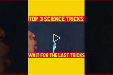 Top 3 Amazing Science Tricks... || Never Seen Before || Part-4 || #shorts