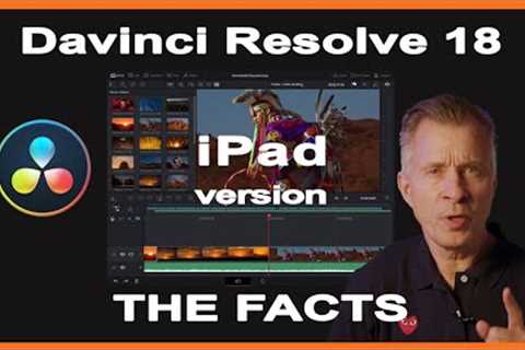 Davinci Resolve on iPad | The FACTS on the iPadOS version