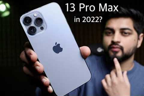 iPhone 13 pro max in 2022 ? why you should buy this iPhone right now | Mohit Balani