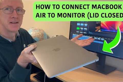 MacBook Air M1 Connect To Monitor With Close Lid