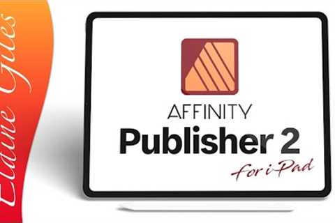Affinity Publisher for iPad FULL TUTORIAL