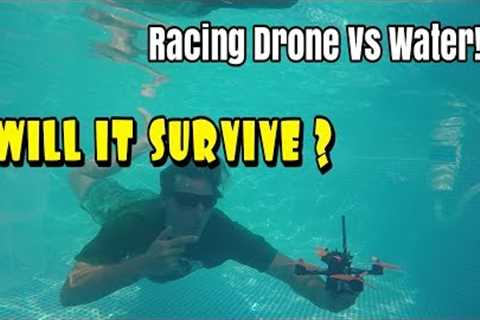 WaterProof/Resistant FPV Racing Drone- Flying Under Water!