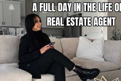 REALISTIC Full Day In The Life Of a Real Estate Agent