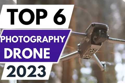 Top 6 Best Drone For Aerial Photography in 2023