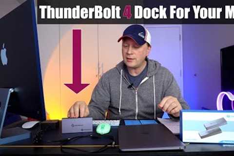 Thunderbolt 4 Dock / Hub For You MacBook, iMac, and Mac mini