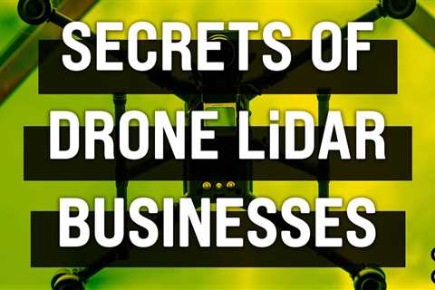 Secrets of Successful Drone LiDAR Businesses (Drone Money Ep. 3)