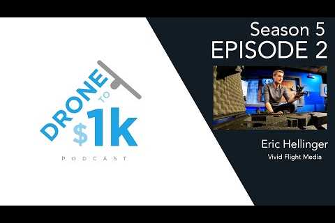 How Eric Went From A Sales Job To Building & Running A Successful Business Flying FPV Drones