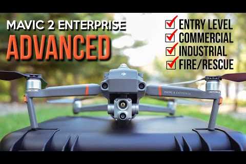 Mavic 2 Enterprise Advanced Thermal Drone – Start Your Own Commercial Drone Business!