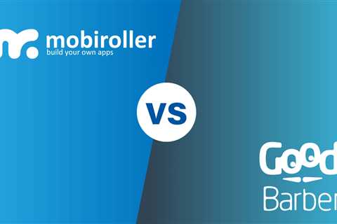 Mobiroller vs. Goodbarber - Mobiroller
