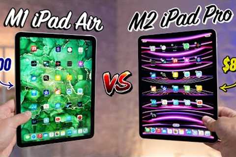 2022 M2 iPad Pro vs M1 iPad Air - What Apple Didn''t Tell You!