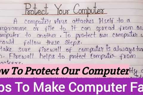 How To Protect Our Computer | Tips To Protect Our Computer | How To Keep Computer Safe From Viruses