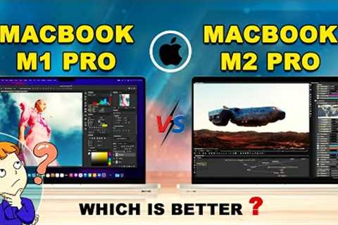 Mac book m1 pro vs m2 pro full Comparison | which is better | 2023