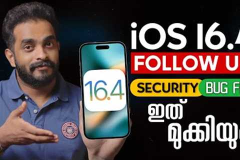 iOS 16.4 Update Follow UP- in Malayalam