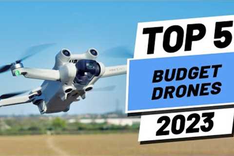 Top 5 BEST Budget Drones of [2023]