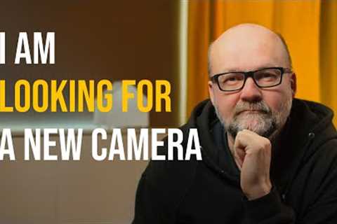 I am looking for NEW camera.