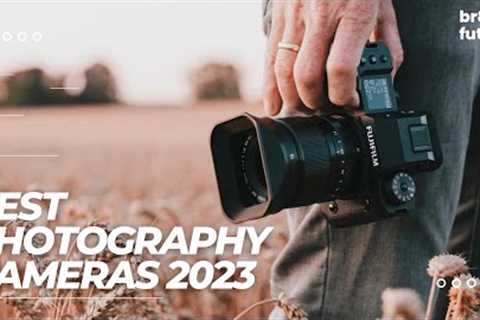 Best Photography Cameras 2023 | TOP 5: Best Camera For Photography 2023