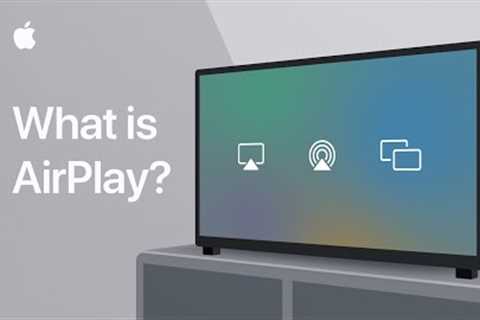 What is AirPlay? — Apple Support
