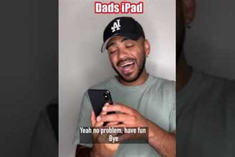 Me asking to use dad’s iPad #viral #comedy ￼