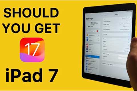 Should You Get iPadOS 17 On iPad 7? | Review