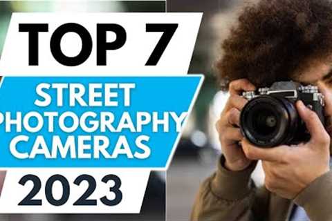 💡Top 7 Must-Have Cameras for Street Photography in 2023