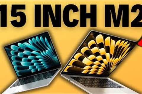 MacBook Air 15 inch M2: Is It Worth It?