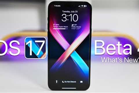 iOS 17 Beta 4 is Out! - What''s New?