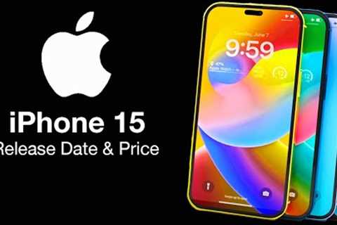 iPhone 15 Release Date and Price - iPhone 15 Vs 14, 5 UPGRADES!!