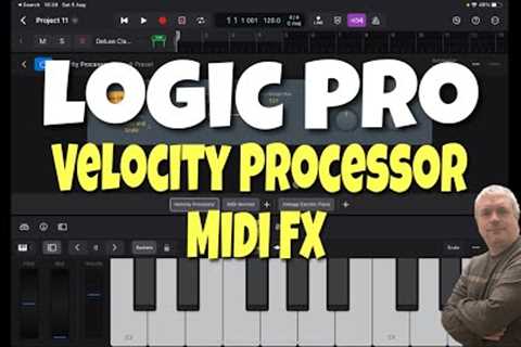 Apple Logic Pro for iPad - Tutorial 40: Velocity Processor Midi Fx