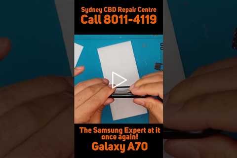 We got the best for the job! [SAMSUNG GALAXY A70] | Sydney CBD Repair Centre #shorts