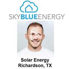 Solar Energy Richardson, TX - Sky Blue Energy - Solar Installers