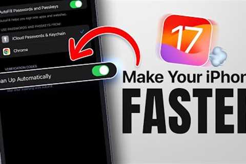 iOS 17 Settings That Make Your iPhone FASTER