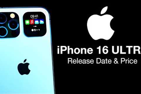 iPhone 16 ULTRA Release Date and Price – WHOLE NEW DESIGN!!
