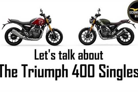 Triumph Speed 400 And Triumph Scrambler 400X - Let''s Talk About The Triumph 400 Singles