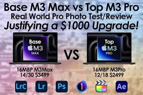Base M3 Max vs Top M3 Pro - Justifications for a $1000 Upgrade!
