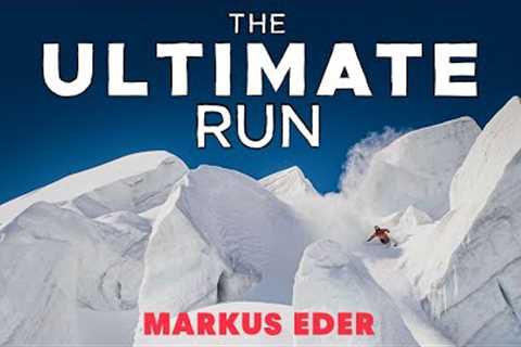 The Most Insane Ski Run Ever Imagined - Markus Eder''s The Ultimate Run