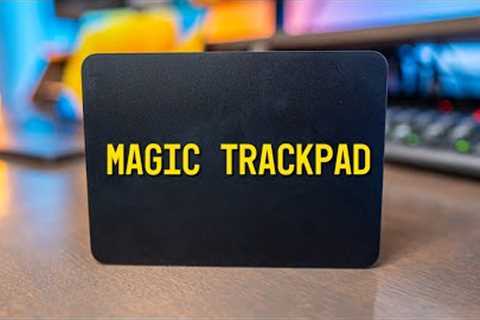 Apple Magic Trackpad 3 Review: Smooth Functionality with some Drawbacks